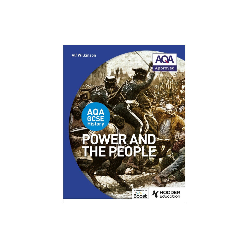 Hodder Education AQA GCSE History: Power and the People (häftad, eng)