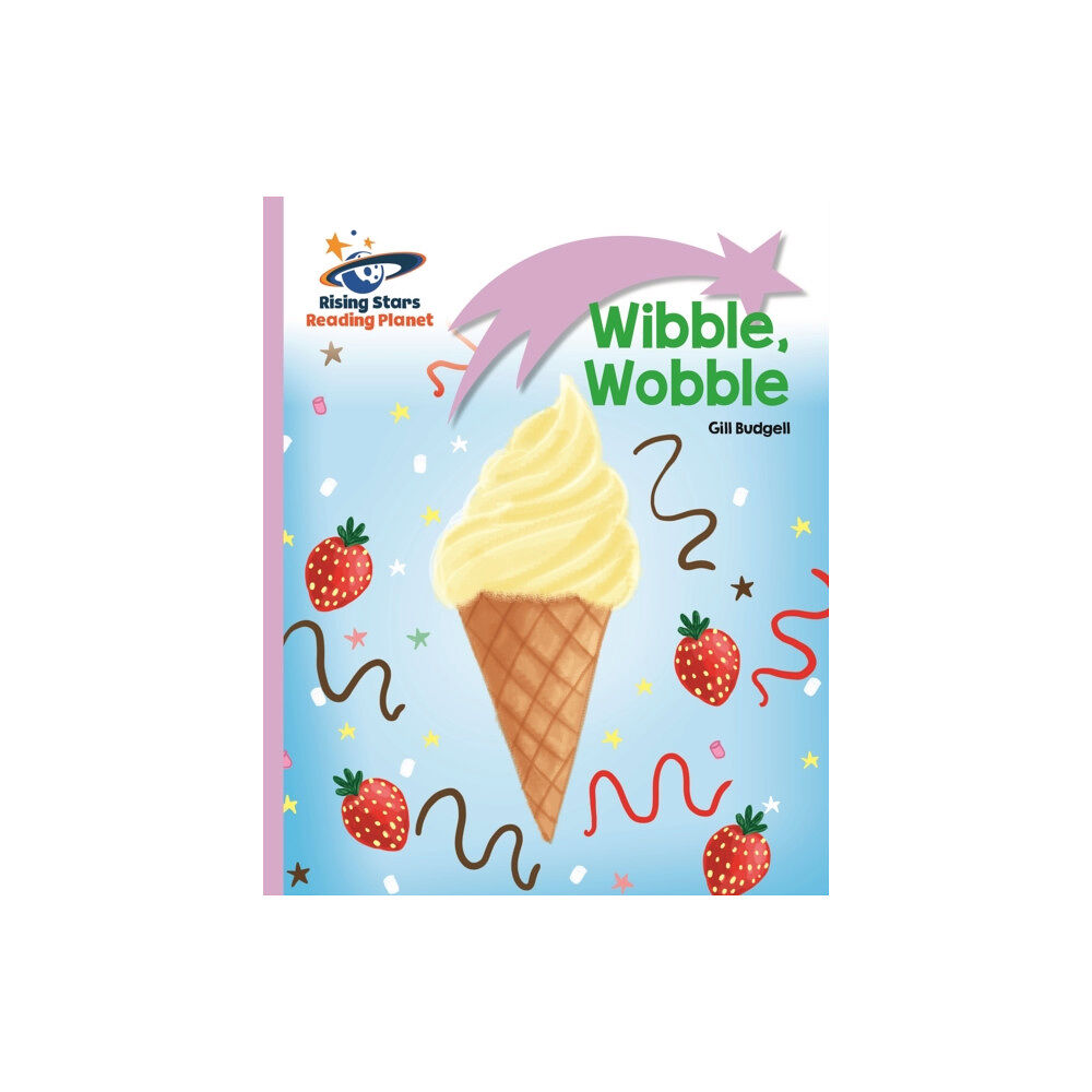 Rising Stars UK Ltd Reading Planet - Wibble, Wobble - Lilac: Lift-off (häftad, eng)