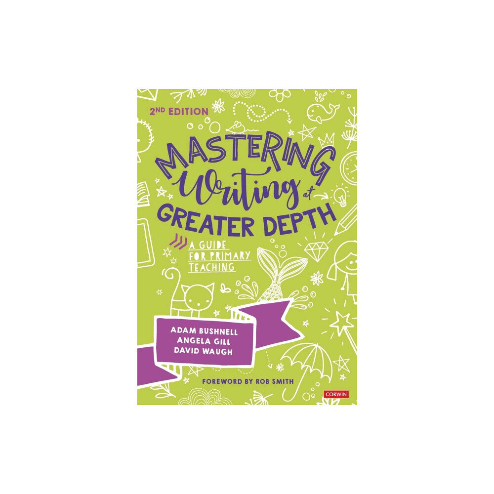 Sage Publications Ltd Mastering Writing at Greater Depth (häftad, eng)