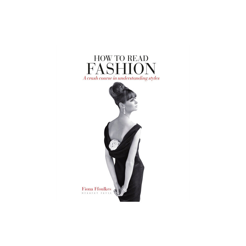 Bloomsbury Publishing PLC How to Read Fashion (häftad, eng)