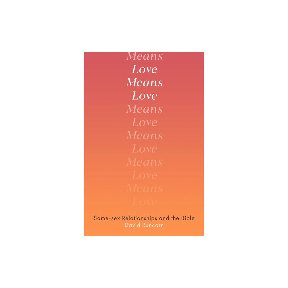 Spck publishing Love Means Love (häftad, eng)