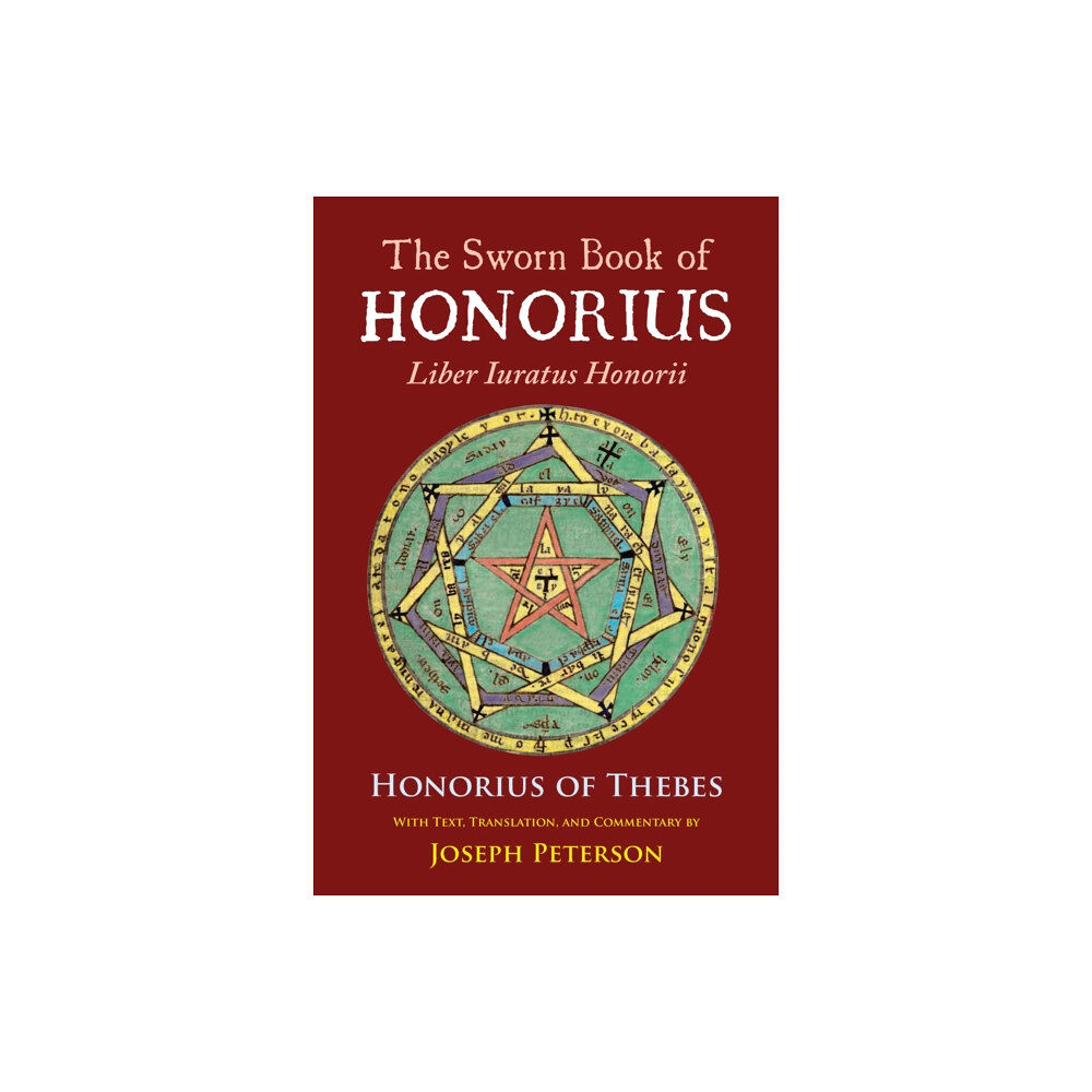 Ibis Press The Sworn Book of Honorius (inbunden, eng)