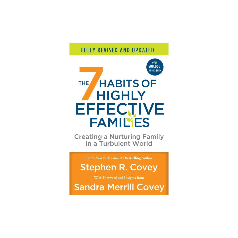 St. Martin's Publishing Group The 7 Habits of Highly Effective Families (Fully Revised and Updated) (häftad, eng)