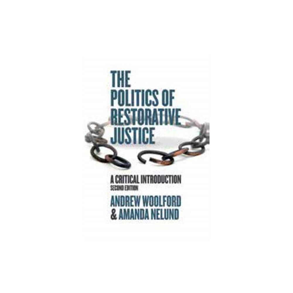 Fernwood Publishing Co Ltd The Politics of Restorative Justice (häftad, eng)