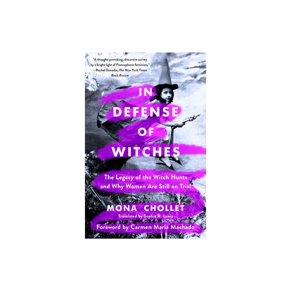 St. Martin's Publishing Group In Defense of Witches (häftad, eng)