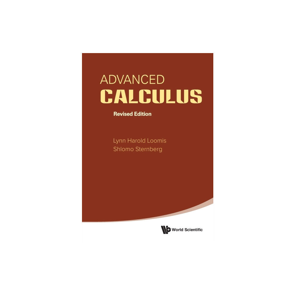 World Scientific Publishing Co Pte Ltd Advanced Calculus (Revised Edition) (häftad, eng)