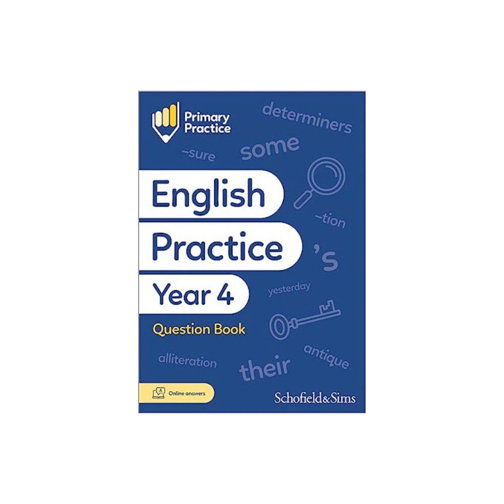 Schofield & Sims Ltd Primary Practice English Year 4 Question Book, Ages 8-9 (häftad, eng)