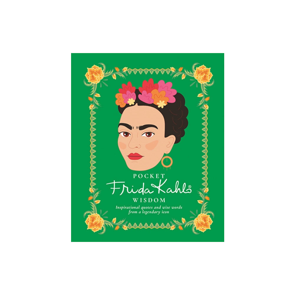 Hardie Grant Books (UK) Pocket Frida Kahlo Wisdom (inbunden, eng)