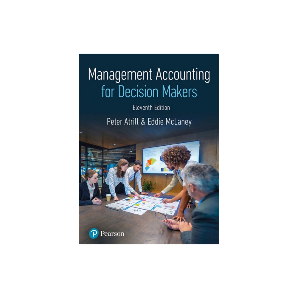 Pearson Education Limited Management Accounting for Decision Makers (häftad, eng)