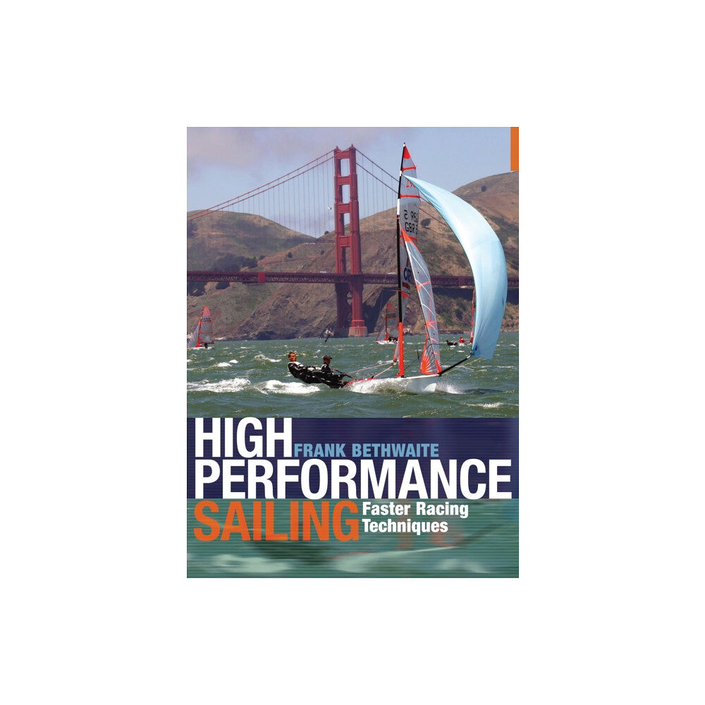 Bloomsbury Publishing PLC High Performance Sailing (häftad, eng)