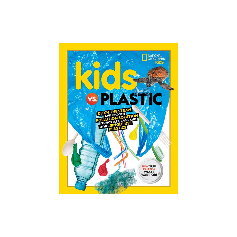 National Geographic Kids Kids vs. Plastic (häftad, eng)