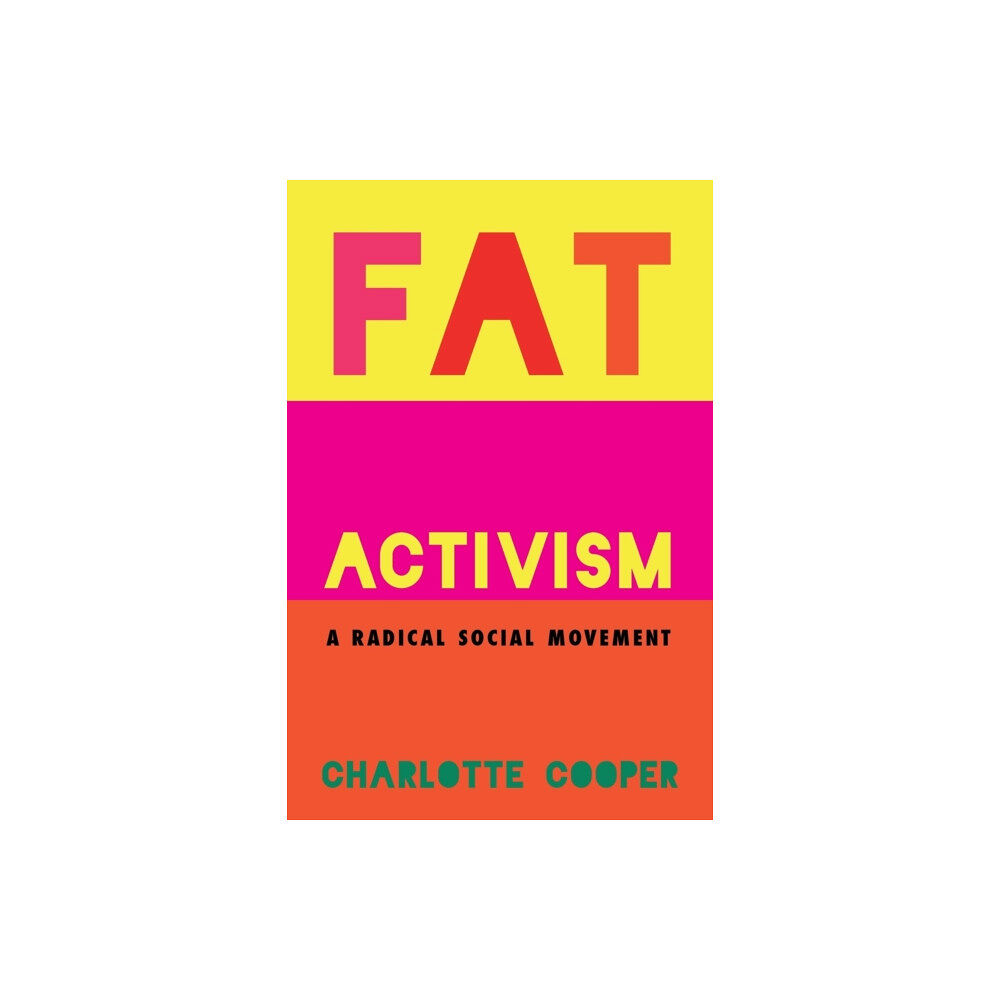 Intellect Books Fat Activism (häftad, eng)