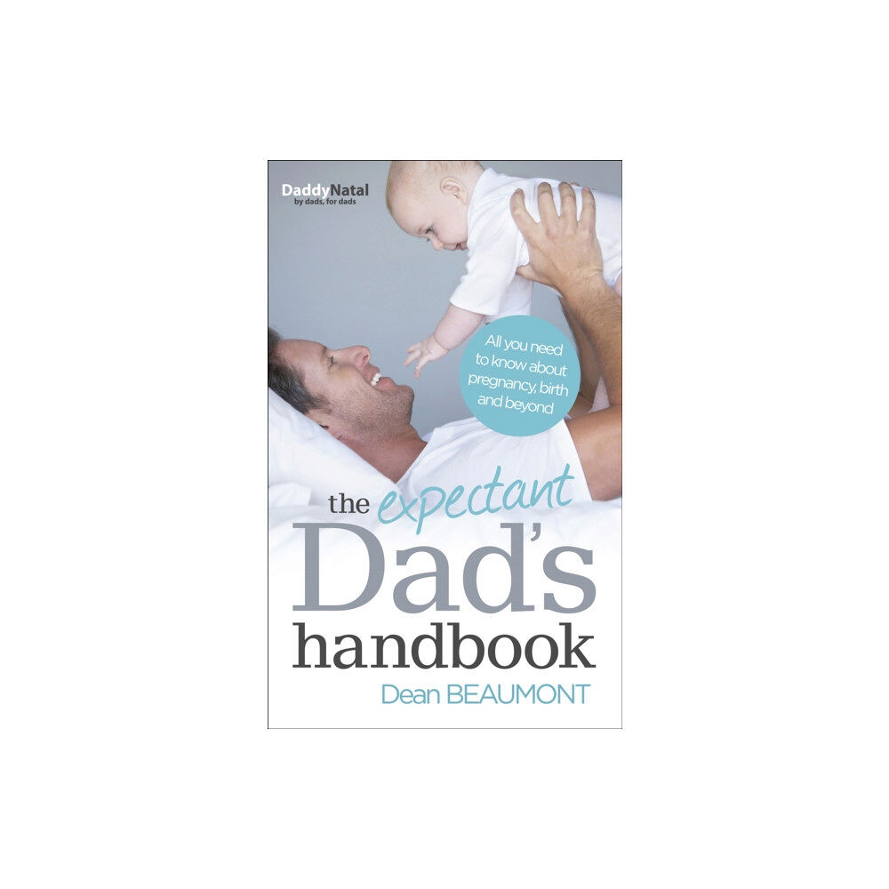 Ebury Publishing The Expectant Dad's Handbook (häftad, eng)