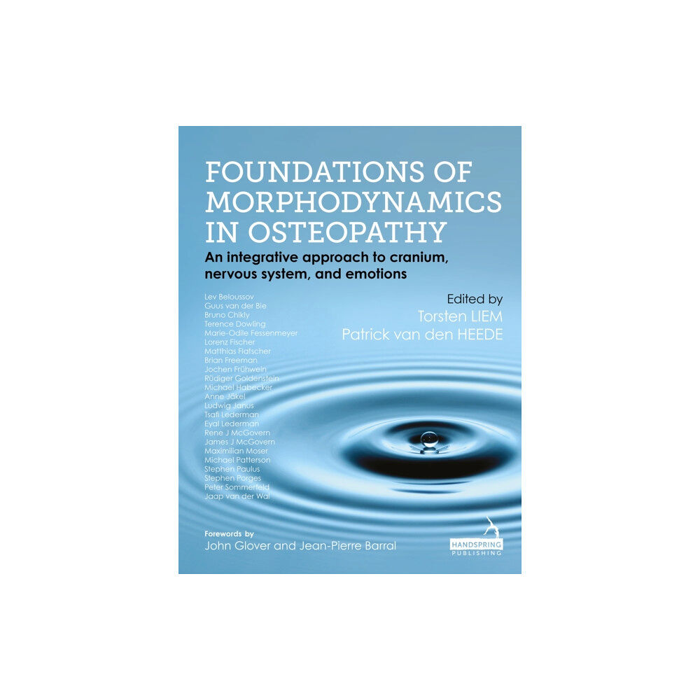 Jessica kingsley publishers Foundations of Morphodynamics in Osteopathy (inbunden, eng)