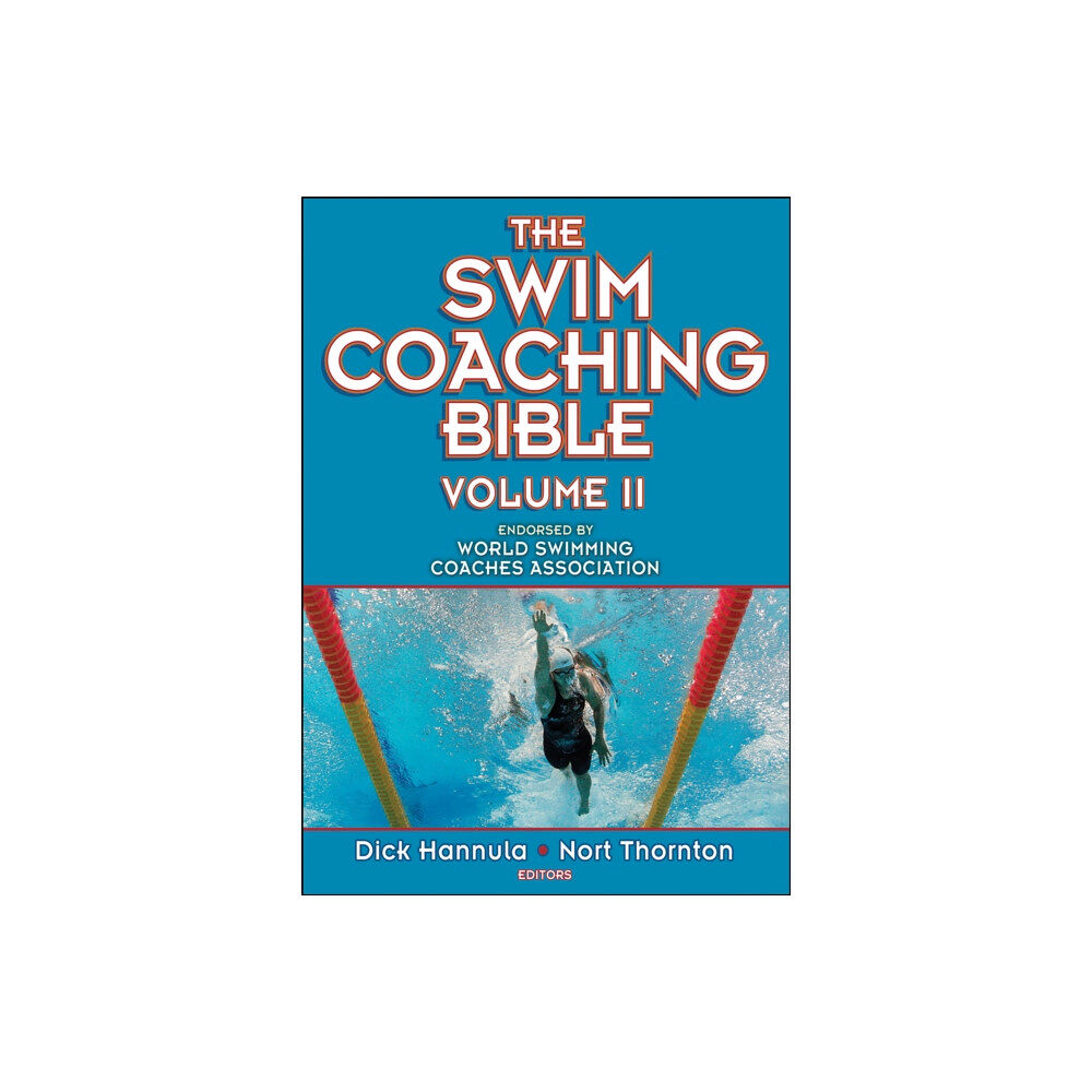 Human Kinetics Publishers The Swim Coaching Bible, Volume II (häftad, eng)