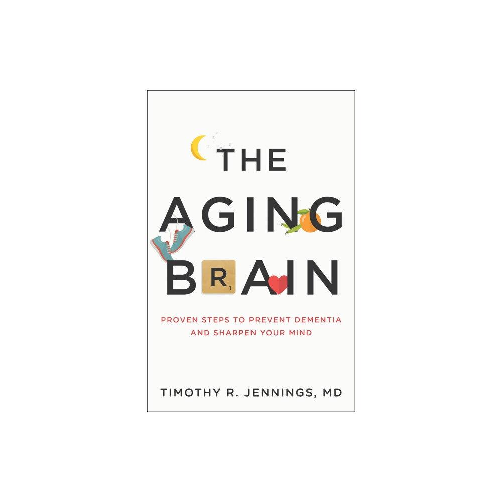 Baker publishing group The Aging Brain (häftad, eng)