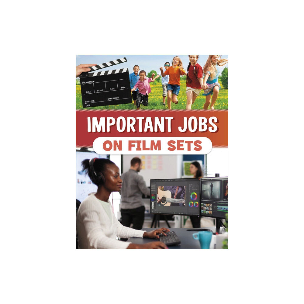 Capstone Global Library Ltd Important Jobs on Film Sets (häftad, eng)