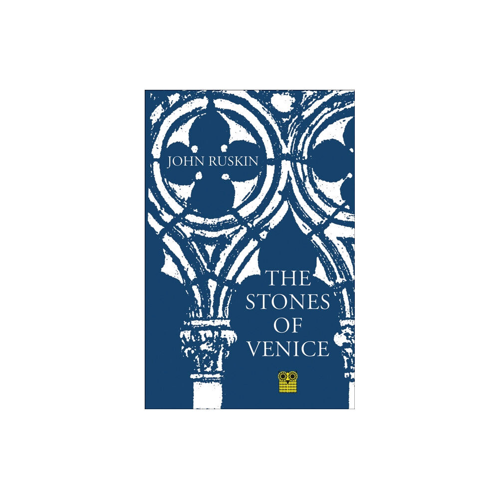 Pallas Athene Publishers The Stones of Venice (häftad, eng)