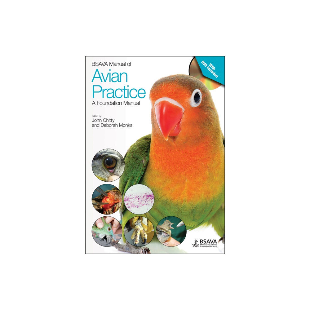 British Small Animal Veterinary Association BSAVA Manual of Avian Practice: A Foundation Manual (häftad, eng)