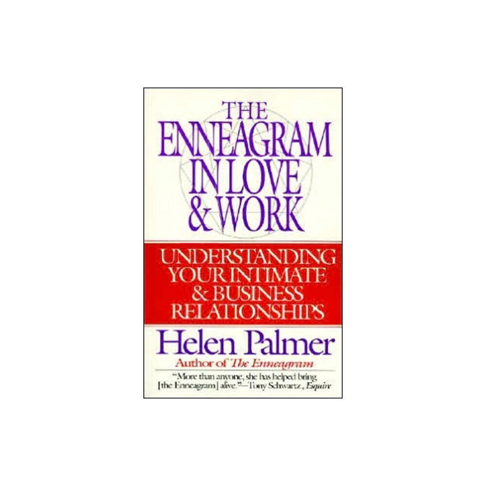 Harpercollins publishers inc The Enneagram in Love and Work Understanding Your Intimate and Business Relationships (häftad, eng)