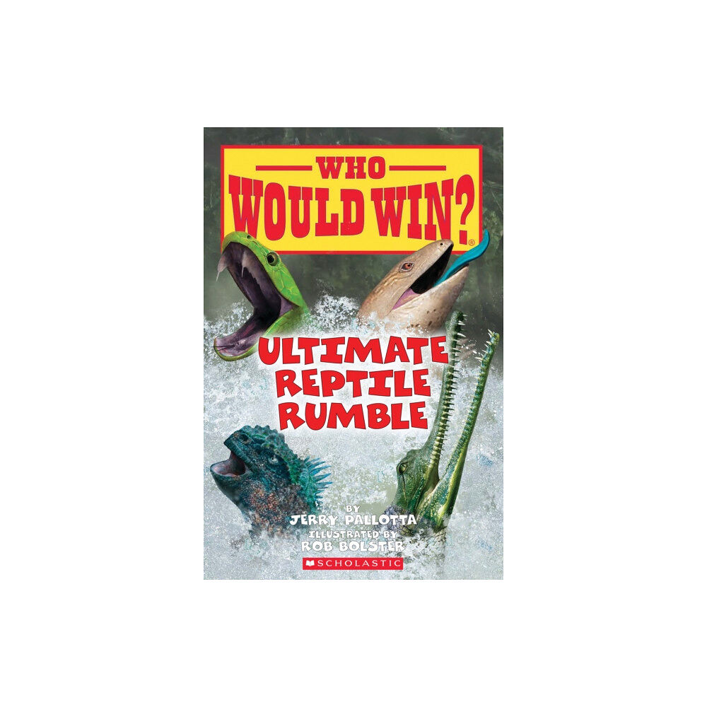 Scholastic Inc. Ultimate Reptile Rumble (Who Would Win?) (häftad, eng)