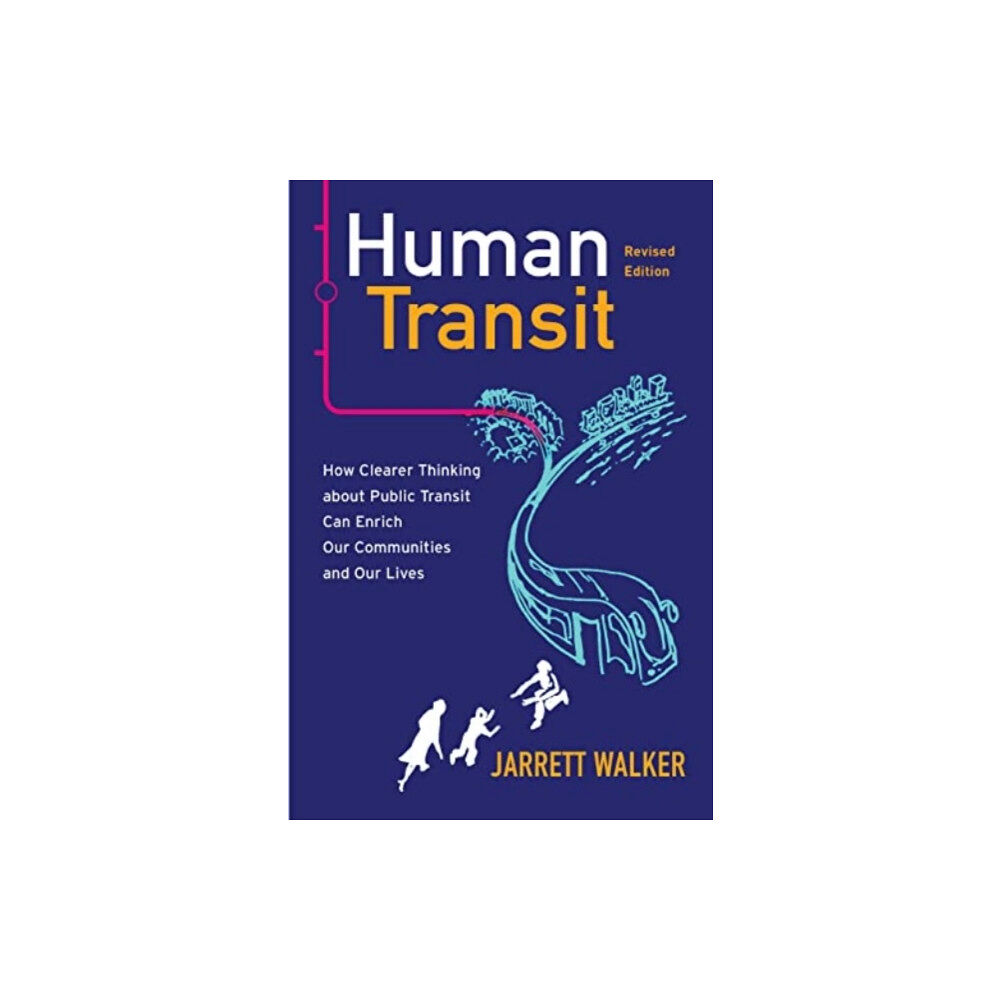 ISLAND PRESS Human Transit, Revised Edition (häftad, eng)