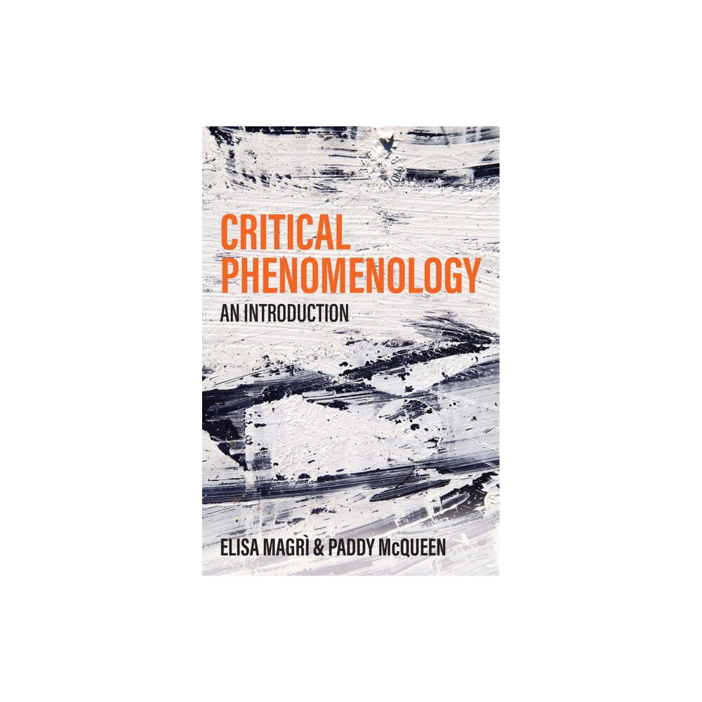 John Wiley And Sons Ltd Critical Phenomenology (häftad, eng)