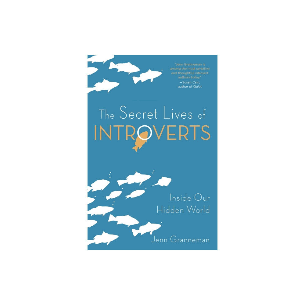 Skyhorse Publishing The Secret Lives of Introverts (häftad, eng)