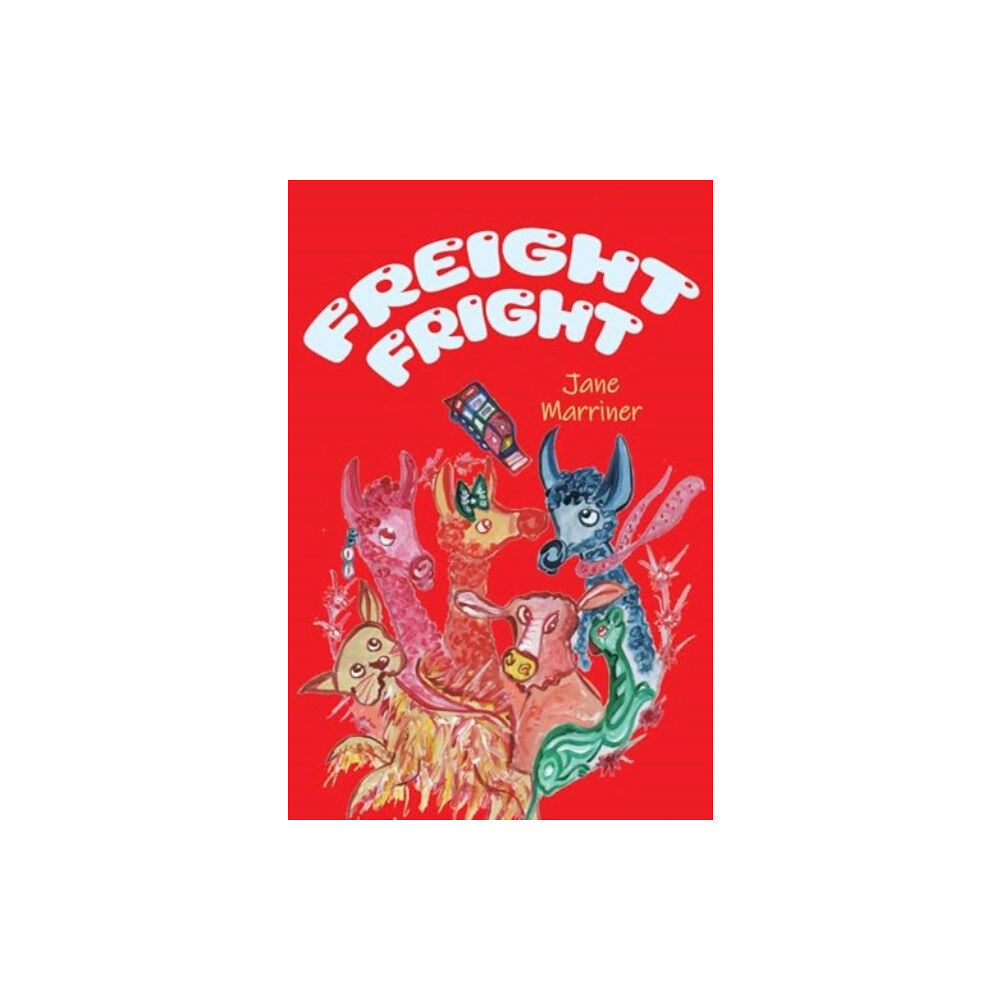 Pegasus Elliot Mackenzie Publishers Freight Fright (häftad, eng)