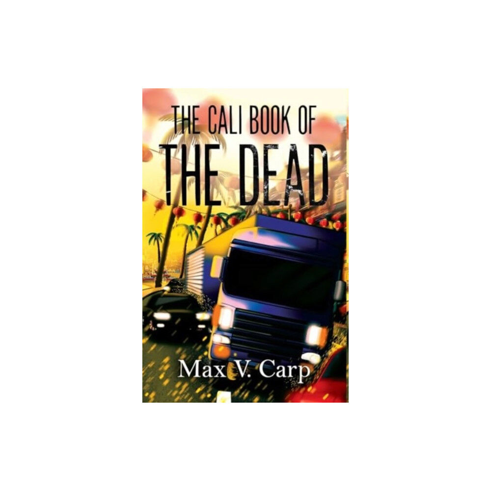 Pegasus Elliot Mackenzie Publishers The Cali Book Of The Dead (inbunden, eng)