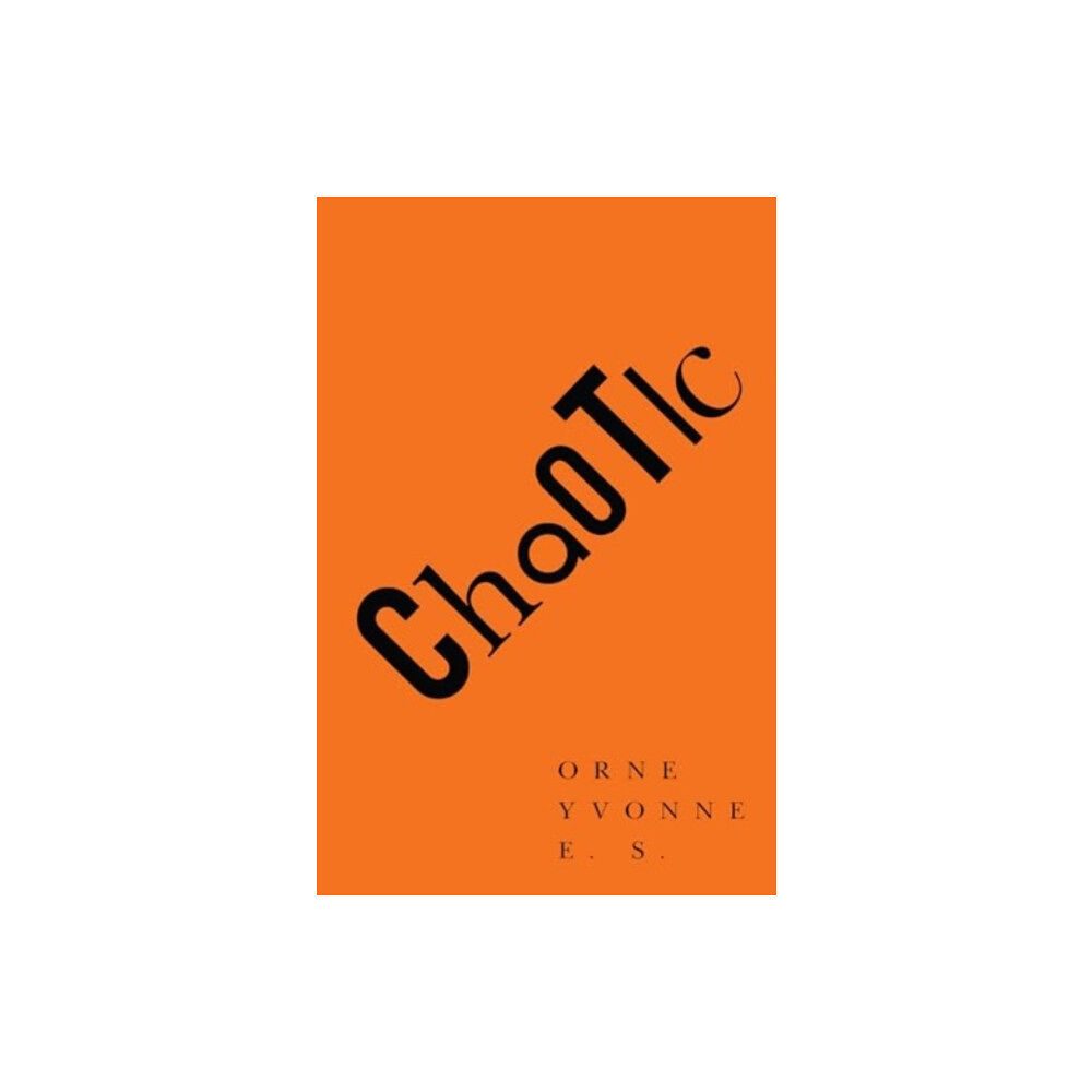 Pegasus Elliot Mackenzie Publishers Chaotic (häftad, eng)