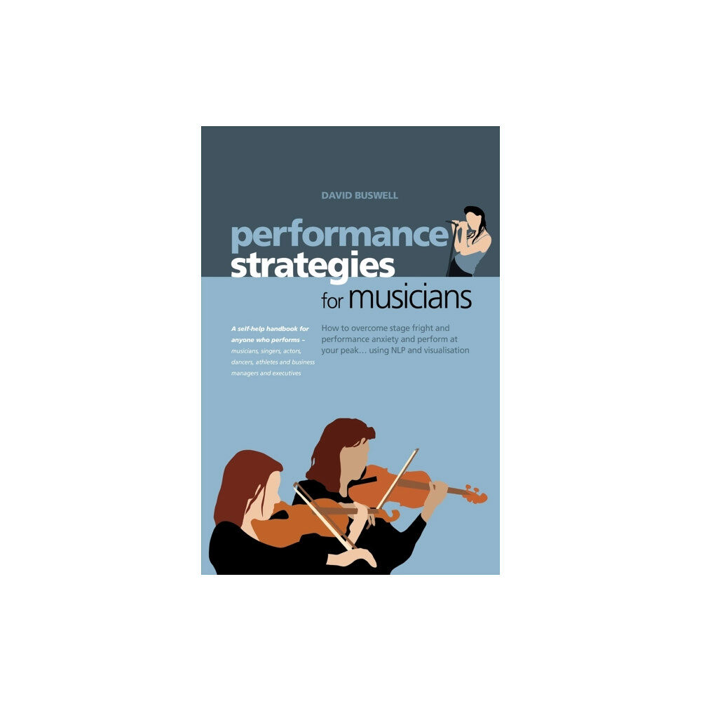 MX Publishing Performance Strategies for Musicians (häftad, eng)