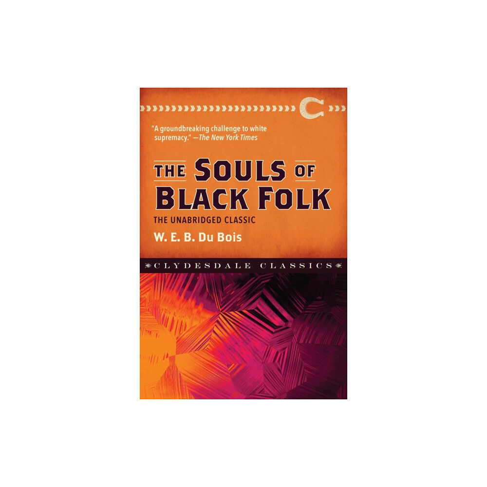 Skyhorse Publishing The Souls of Black Folk (häftad, eng)