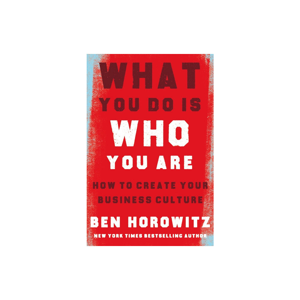 HarperCollins Publishers What You Do Is Who You Are (inbunden, eng)