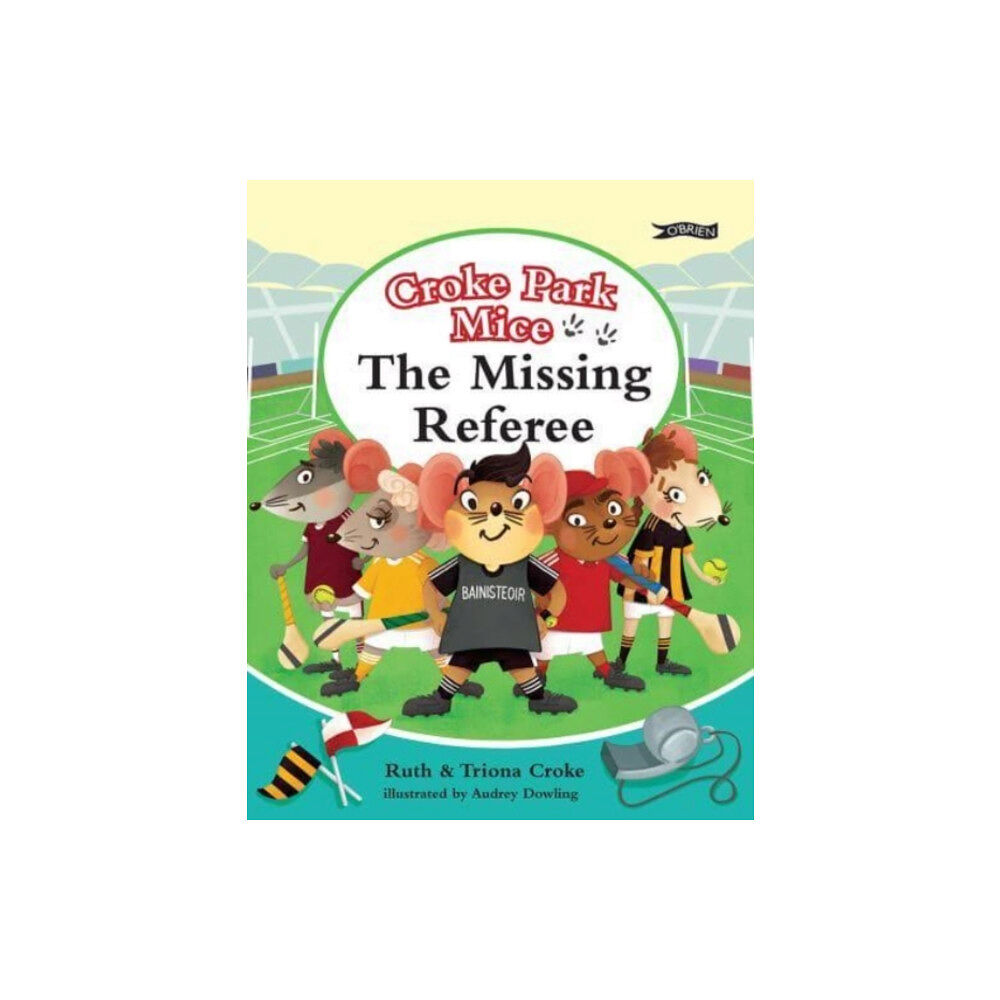 O'Brien Press Ltd The Missing Referee (inbunden, eng)