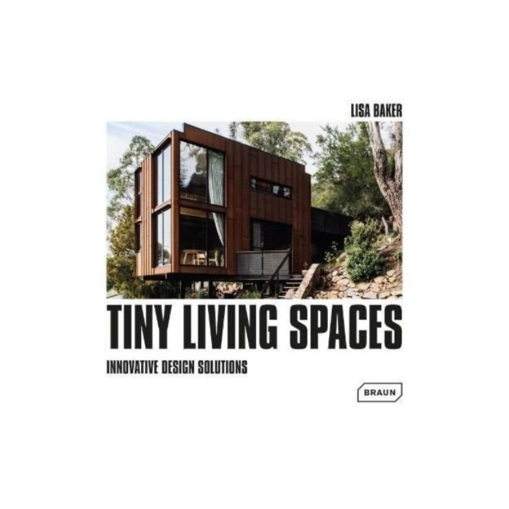 Braun Publishing AG Tiny Living Spaces (inbunden, eng)