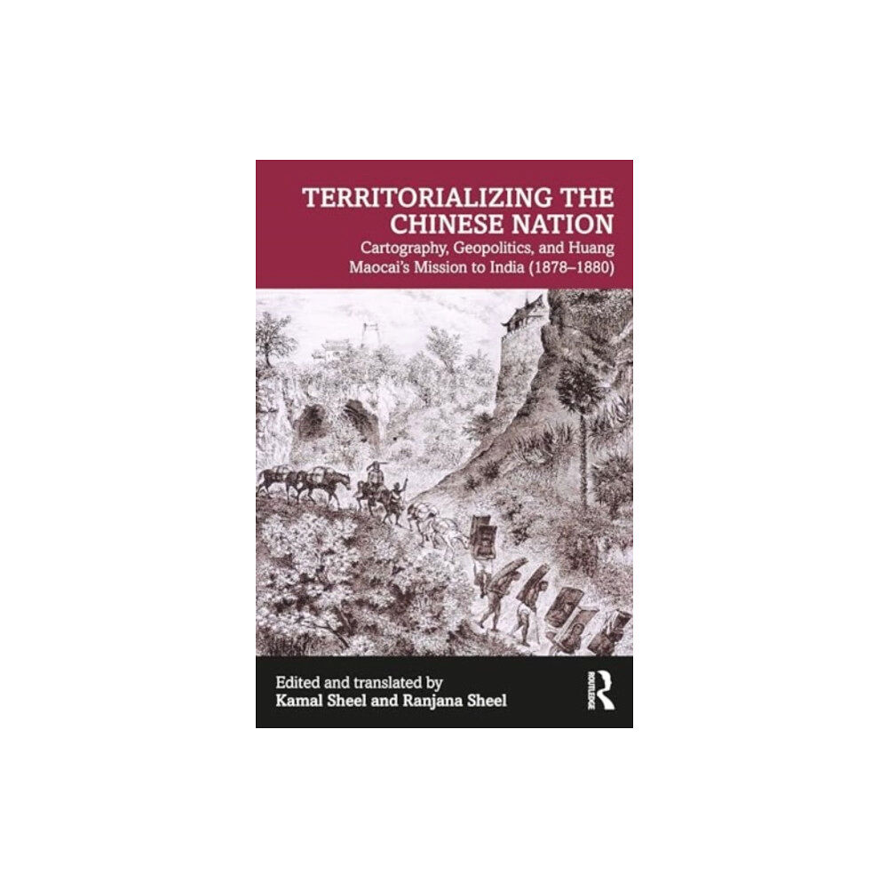 Taylor & francis ltd Territorializing the Chinese Nation-State (häftad, eng)