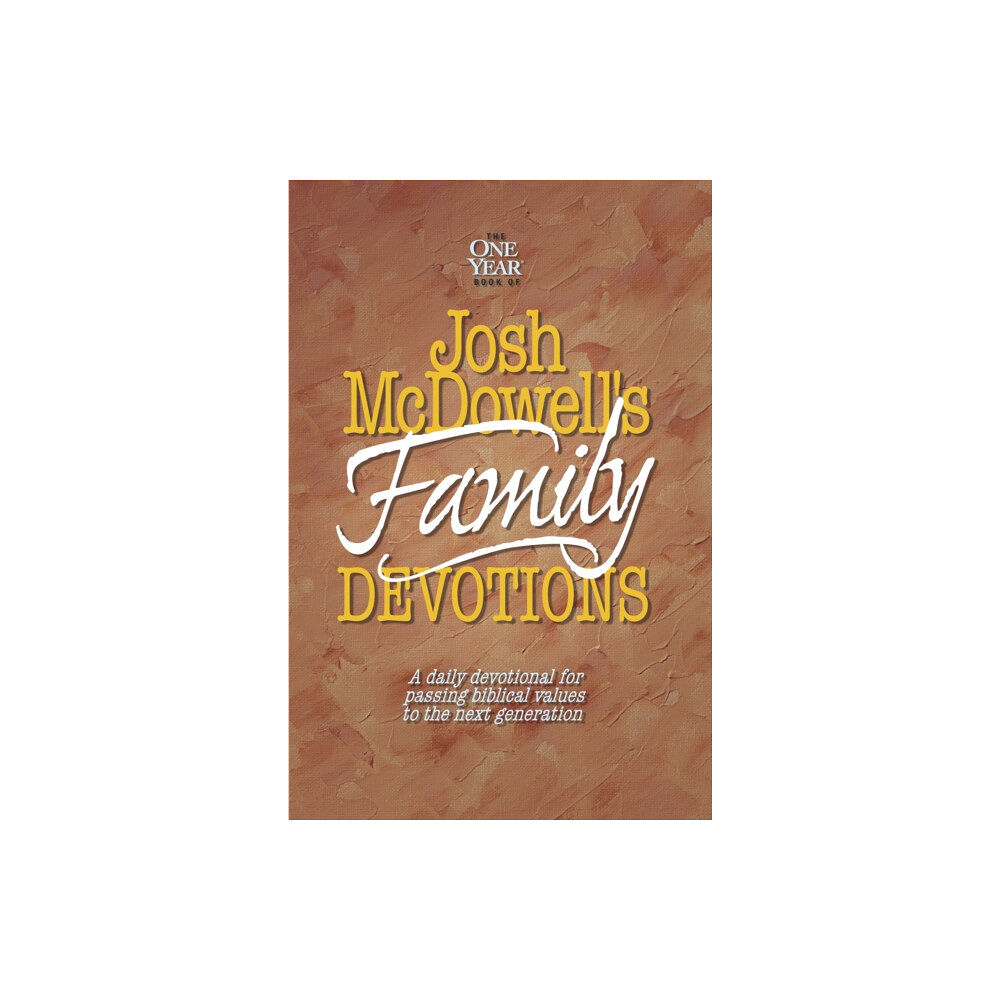 Tyndale House Publishers The One Year Book of Josh McDowell's Family Devotions (häftad, eng)