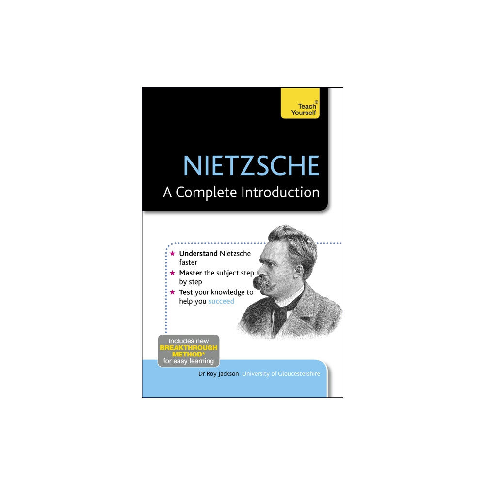 John Murray Press Nietzsche: A Complete Introduction: Teach Yourself (häftad, eng)