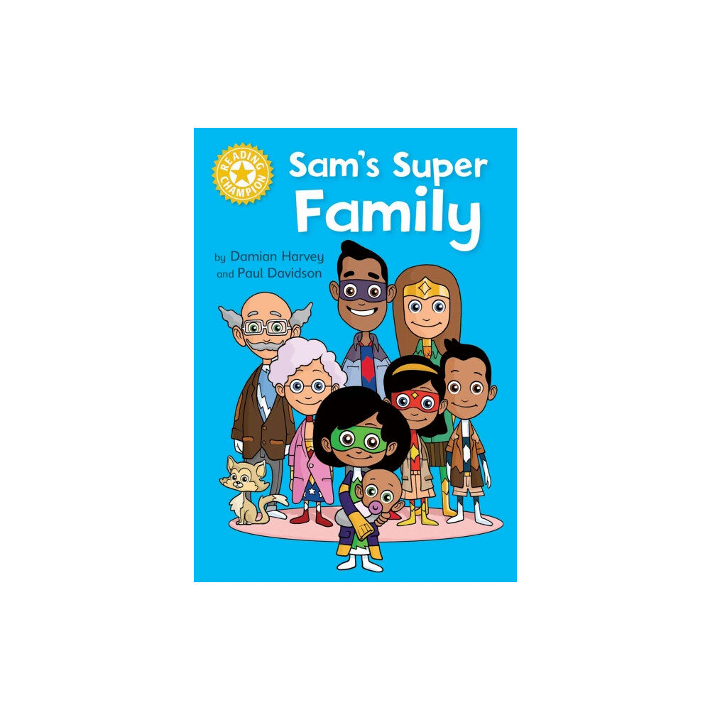 Hachette Children's Group Reading Champion: Sam's Super Family (häftad, eng)