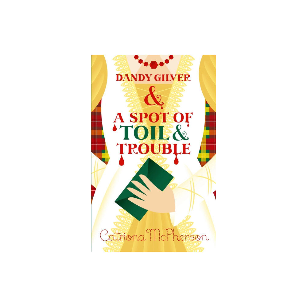 Hodder & Stoughton Dandy Gilver and a Spot of Toil and Trouble (häftad, eng)