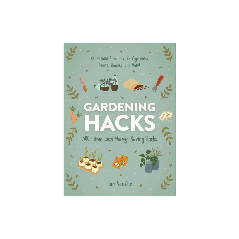 Adams Media Corporation Gardening Hacks (häftad, eng)