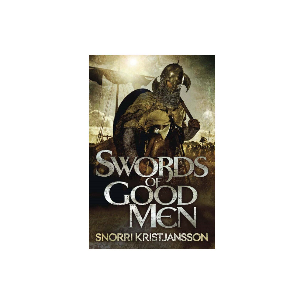 Quercus Publishing Swords of Good Men (häftad, eng)