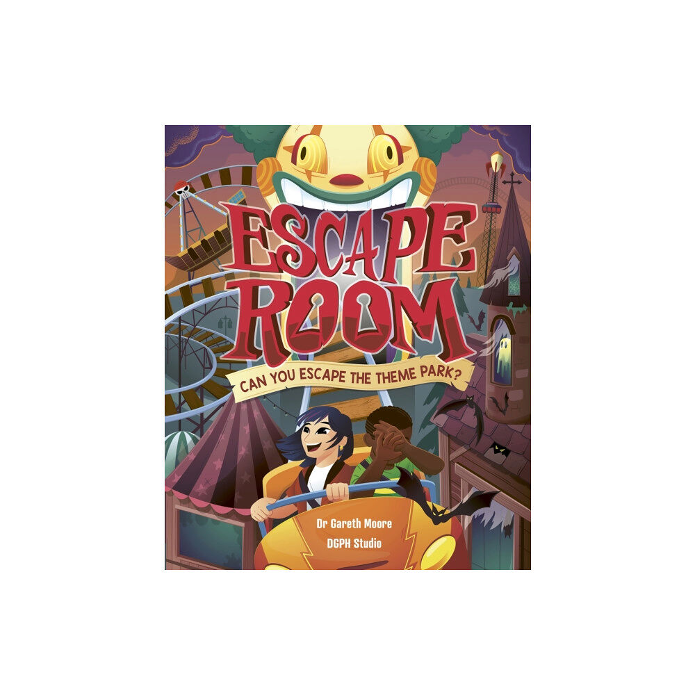 Hachette Children's Group Escape Room: Can You Escape the Theme Park? (inbunden, eng)