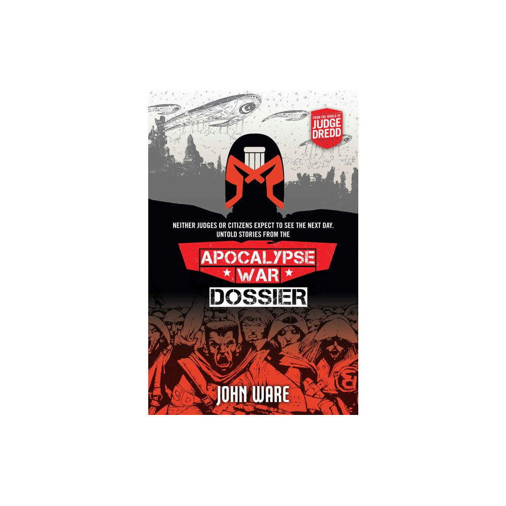 Rebellion Publishing Ltd. Apocalypse War Dossier (häftad, eng)