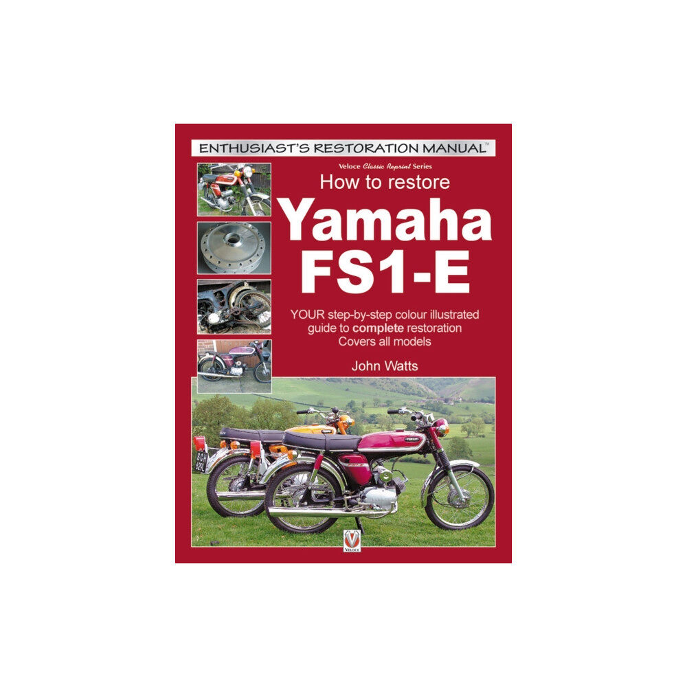 David & Charles How to Restore Yamaha FS1-E (häftad, eng)