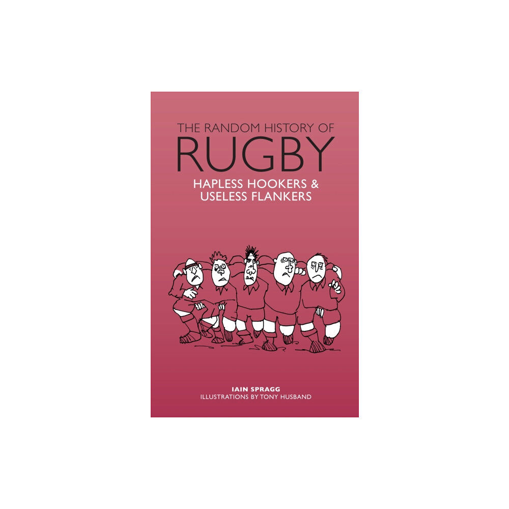 Headline Publishing Group The Random History of Rugby (inbunden, eng)