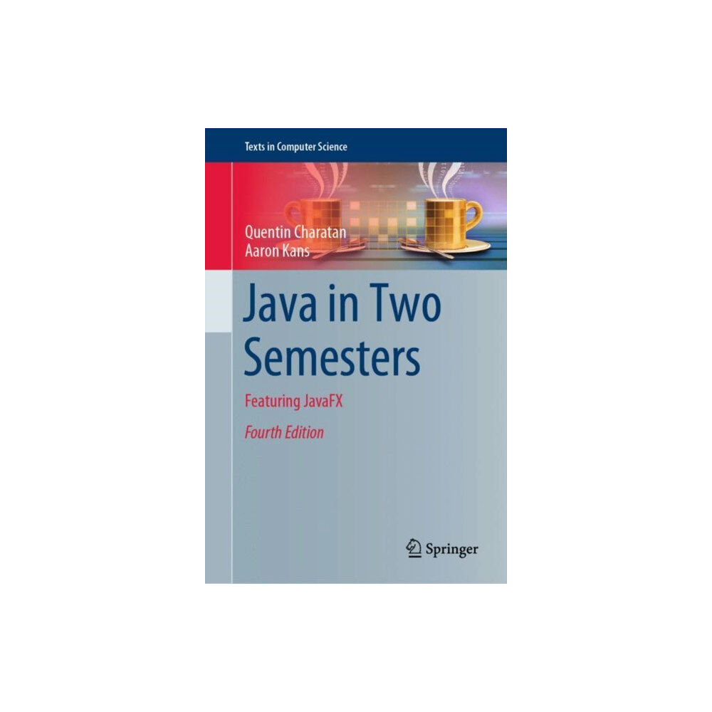 Springer International Publishing AG Java in Two Semesters (inbunden, eng)