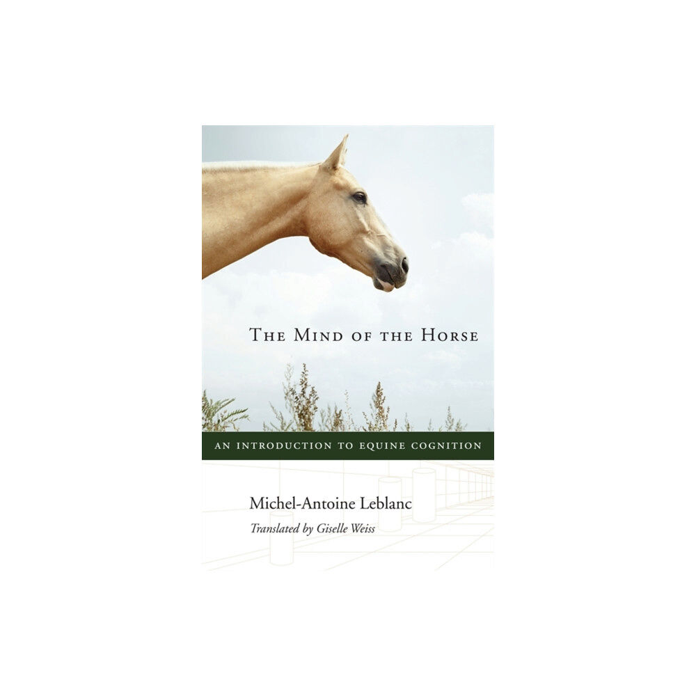 Harvard university press The Mind of the Horse (inbunden, eng)