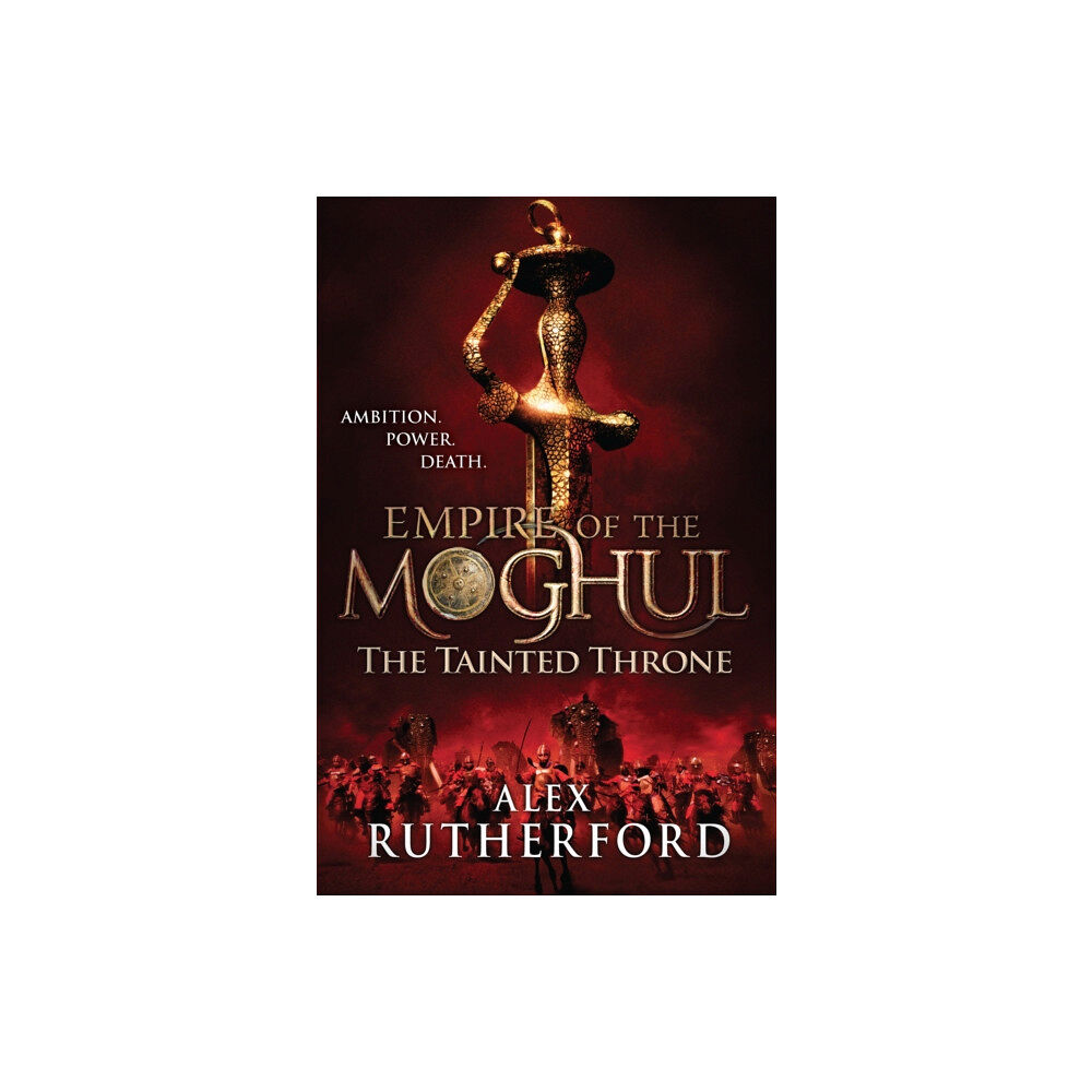 Headline Publishing Group Empire of the Moghul: The Tainted Throne (häftad, eng)